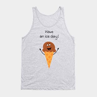 Have an ice day! - cute & funny summer pun Tank Top